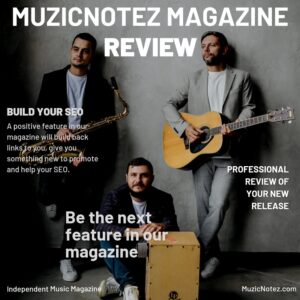 MuzicNotez Magazine Review