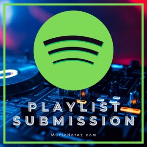 Spotify Music Submission