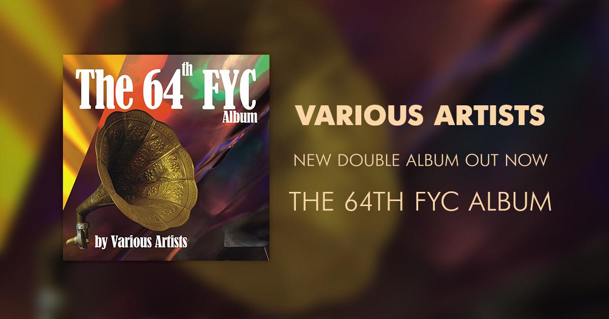 Bongo Boy Records New Double Disc Album ‘The 64th FYC Album by Various Artists’