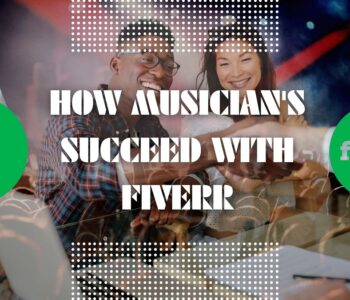 musicians succeed with fiverr