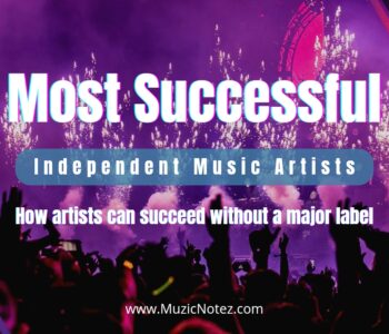 Successful Independent Music Artists