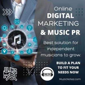 Digital Marketing and Music PR