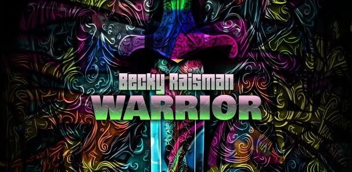 Becky Raisman New Pop EP 'Warrior'
