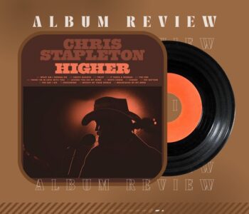 Chris Stapleton's new album 'Higher'