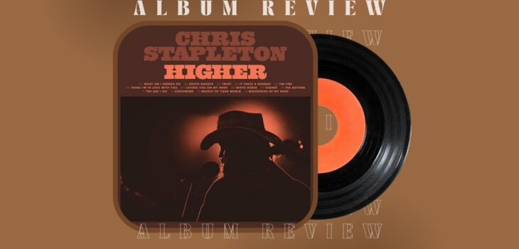 Chris Stapleton's new album 'Higher'