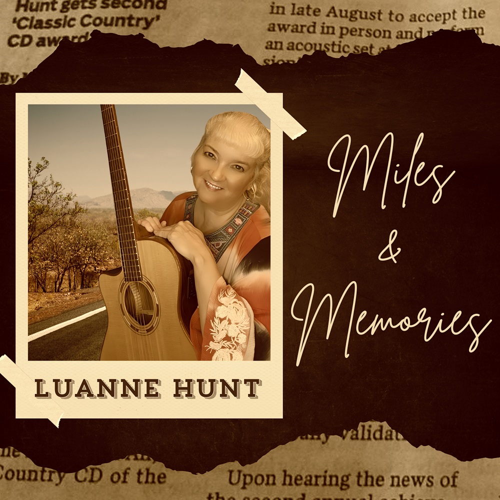 Luanne Hunt Album 'Miles & Memories'