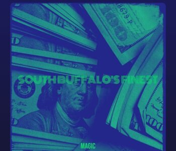 Review of Magic New Hip Hop EP 'South Buffalo's Finest'