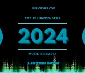 Top 12 Independent Music Releases of 2024